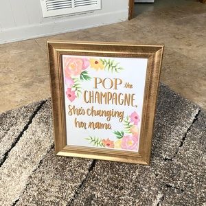 Pop the Champaign sign for wedding
